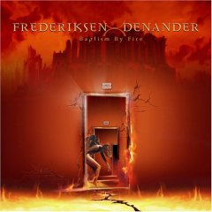 Frederkisen - Denander - Baptism By Fire