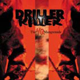 Driller Killer - The 4Q Mangrenade