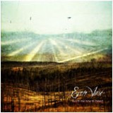 Even Vast - Teach Me How To Bleed