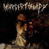 Murder Therapy – Symmetry of Delirium