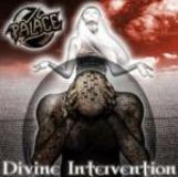 Palace - Divine Intervention