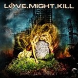 Lovemightkill - Brace For Impact