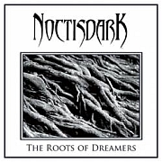 noctisdark-the-roots-of-dreamers