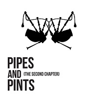 pipesandpints thesecondchapter