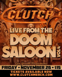 Clutch Doom Saloon IV