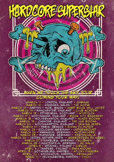 20150213 HardcoreSuperstar tour