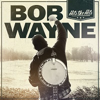 Bob-Wayne-Hits-The-Hits