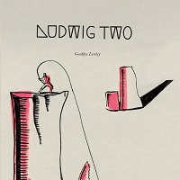 Ludwig Two-Goodbye Loreley COVER 500