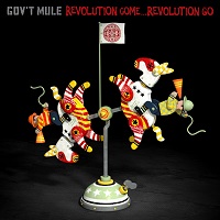 GovtMule RevolutionComesRevolutionGoes