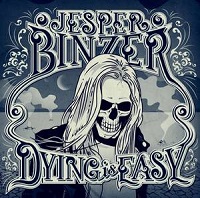 Jesper BInzer Dying Is Easy