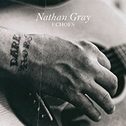 NATHAN GRAY Echoes Cover2 klein