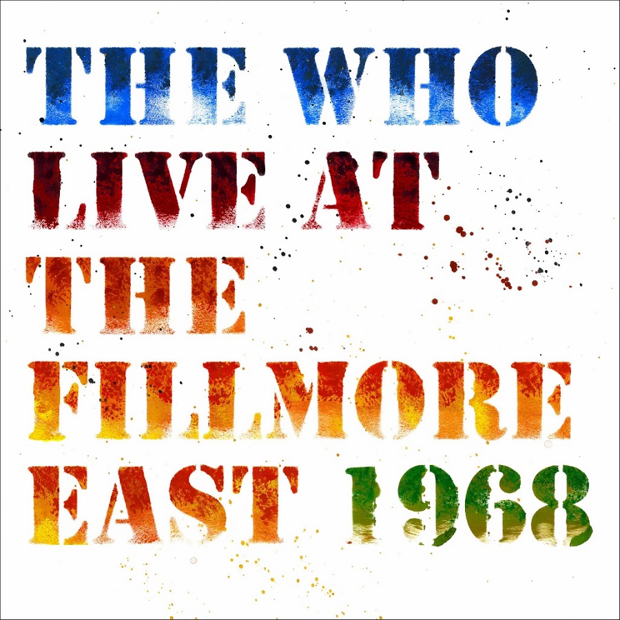 THE WHO Live At The Fillmore East 1968