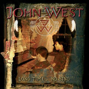 JOHN WEST - Long Time...