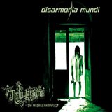 Disarmonia Mundi – Nebularium + The restless Memoirs EP