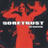 Goretrust - Last Revolution