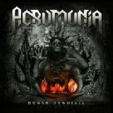 Acromonia - Human Downfall