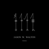 Jason W. Walton - Mara