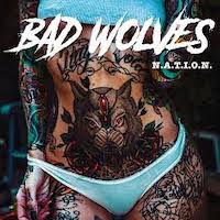 Bad Wolves Nation