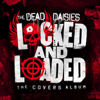the dead daisies locked and loaded the covers album