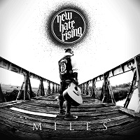 new hate rising miles