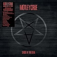 Motley Crüe Shout At The Devil Re Issue