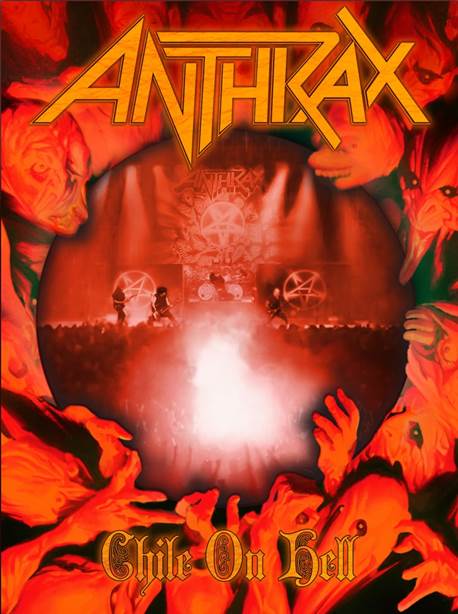 Anthrax Chile On Hell big