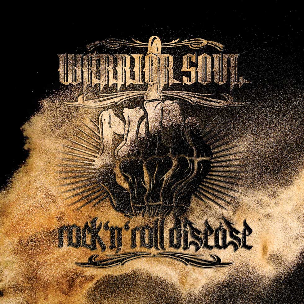 warriorsoul rocknrolldisease