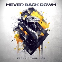 Never Back Down Feed Me Your Lies Coversmall